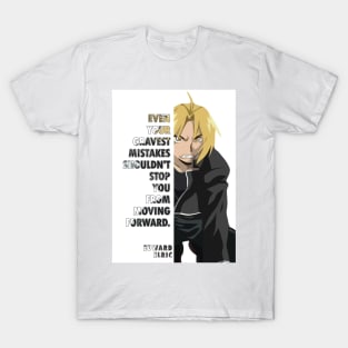 Edward Elric Quote Full Metal Alchemist T-Shirt